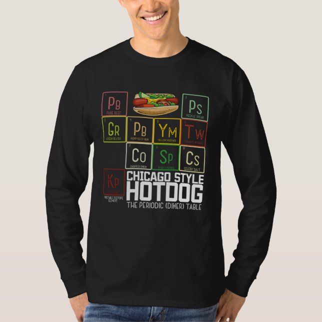 Chicago Style Hot Dog Periodic Dinner Table of Ele T-Shirt (Vorderseite)