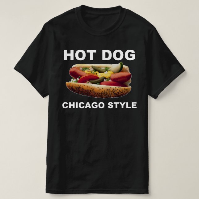 Chicago Style Hot Dog T-Shirt (Design vorne)