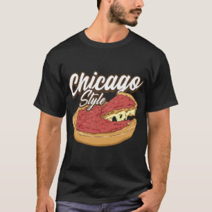 Chicago Style Pizza Deep Dish Pizza Thick Crust Fa T-Shirt