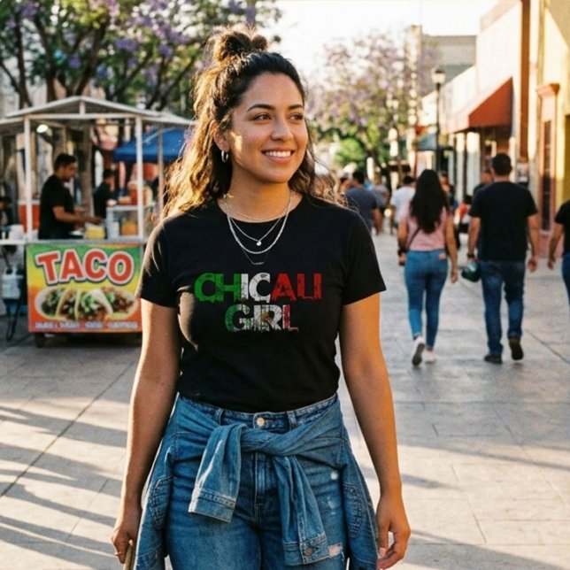 Chicali Girl Tshirt (Chicali Mexicali Girl tshirt)
