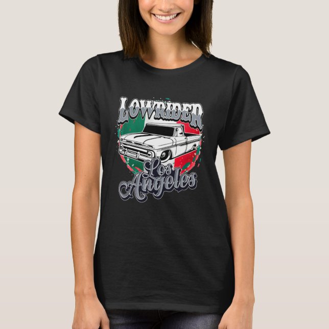 Chicano Low Rider Truck Mexikanische Flagge Los An T-Shirt (Vorderseite)