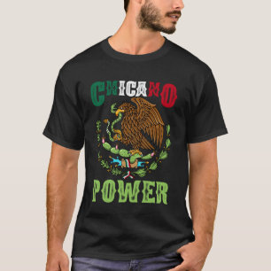 Chicano Power Mexiko Unabhängigkeitstag Mexikanisc T-Shirt