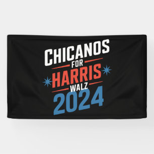 Chicanos für Harris Walz 2024 Präsident Banner
