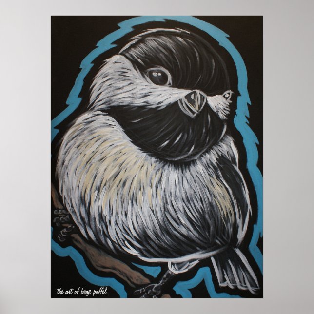 Chick-a-dee dee! Poster (Vorne)