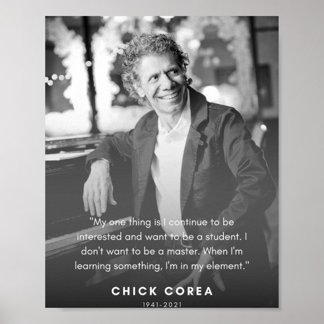 Chick Corea Quote  Poster (Vorne)