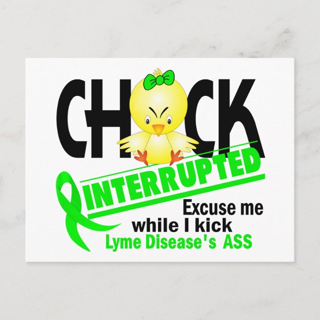 Chick Interrupted 2 Lyme Disease Postkarte (Vorderseite)