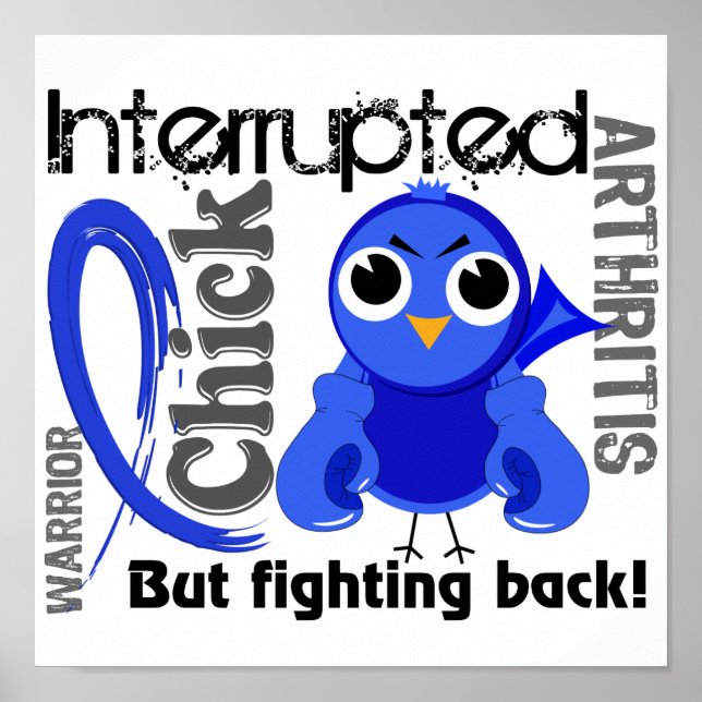 Chick Interrupted 3 Arthritis Poster (Vorne)