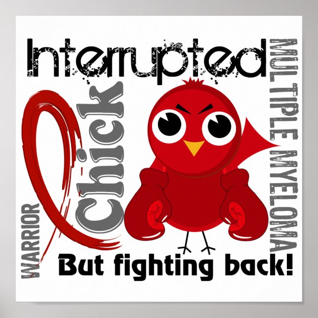 Chick Interrupted 3 Multiples Myelom Poster (Vorne)