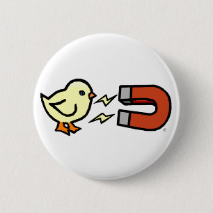 Chick Magnet Button