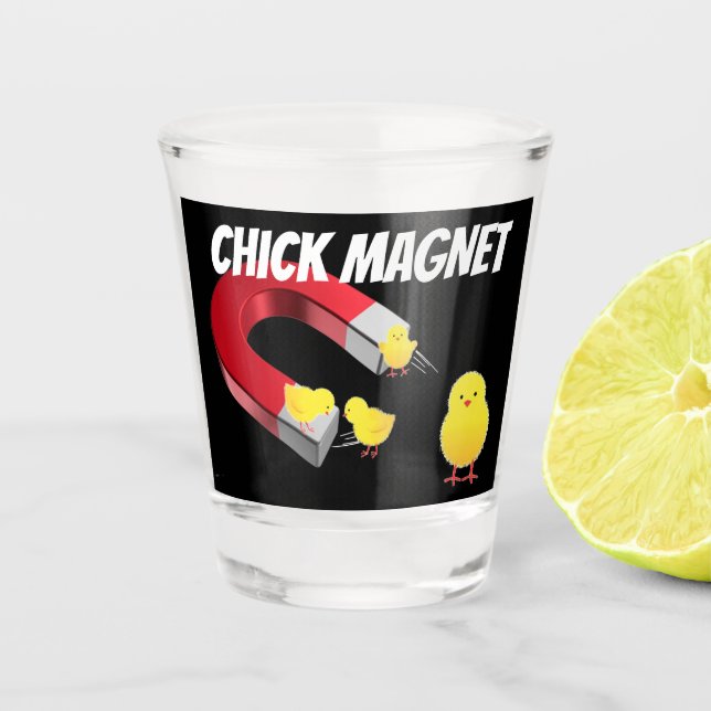 CHICK Magnet Schnapsglas (Vorderseite)