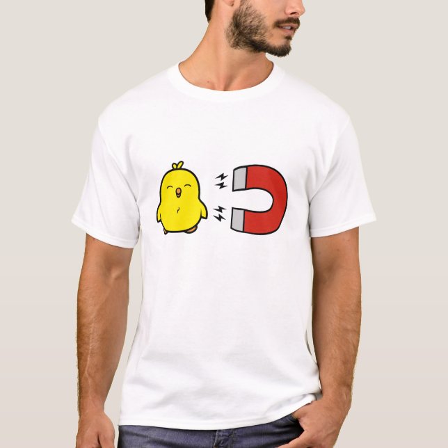 Chick Magnet T-Shirt (Vorderseite)