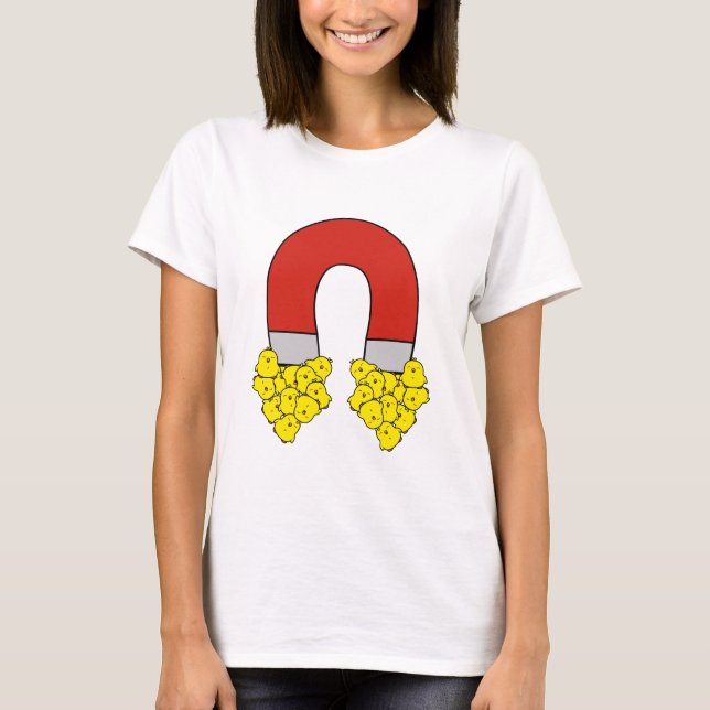 Chick Magnet T-Shirt (Vorderseite)