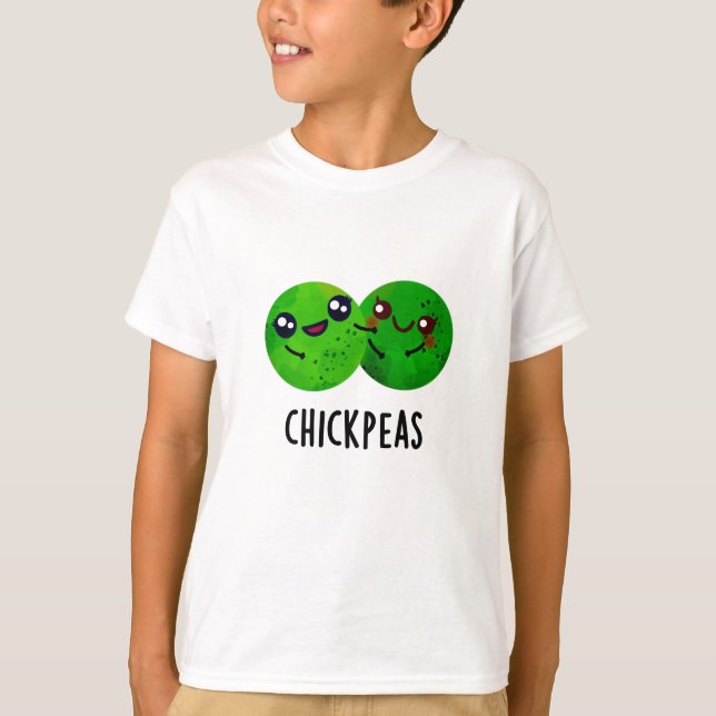 Chick Peas Funny Girl Pea Pun T-Shirt (Vorderseite)