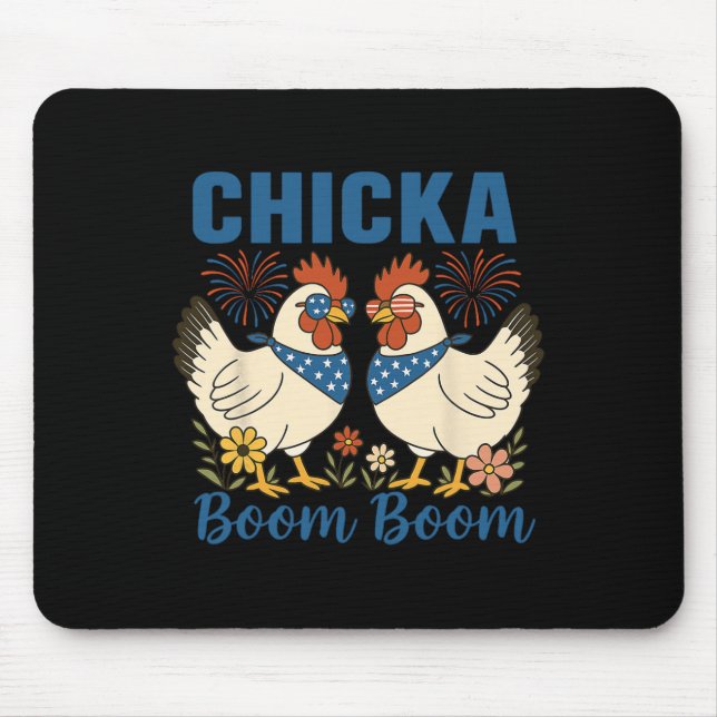 Chicka Boom Boom Hühnercrew Patriot 4. Juli  Mousepad (Vorne)