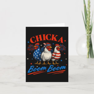 Chicka Boom Funny Patriotic Chicken 4. Ju Karte