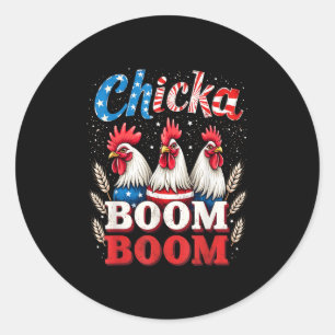Chicka Boom Funny Patriotic Chicken 4. Ju Runder Aufkleber
