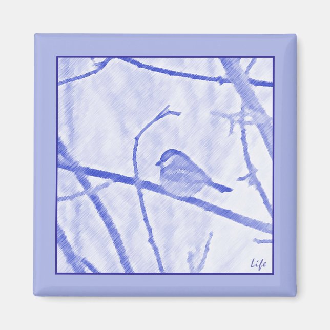 Chickadee Life Magnet (Vorne)