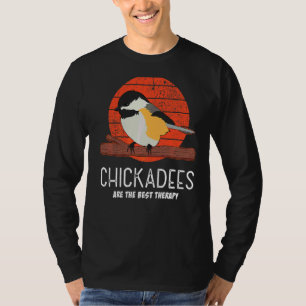 Chickadee sind das beste Heilvogelangebot T-Shirt