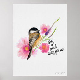 Chickadee singt ein süßes Lied für mich Poster