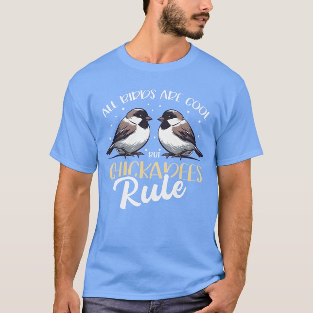 Chickadees Rule Bird Chickadee boy T-Shirt (Vorderseite)