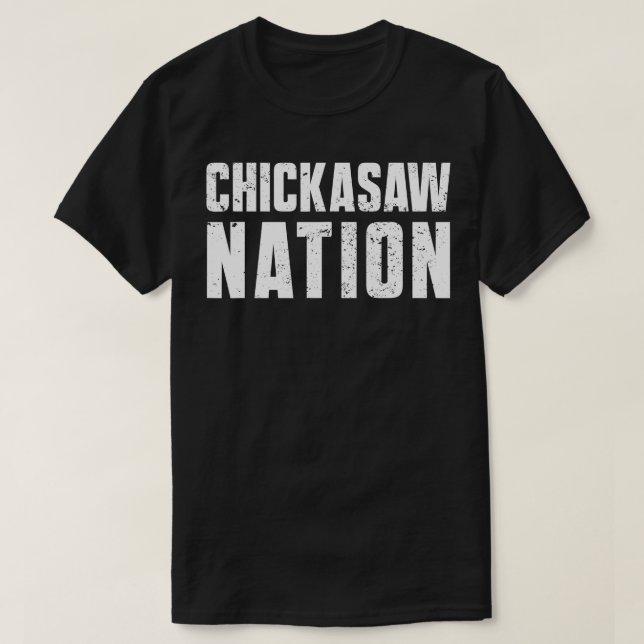 Chickasaw Nation Proud Indianerin aus Chicka T-Shirt (Design vorne)