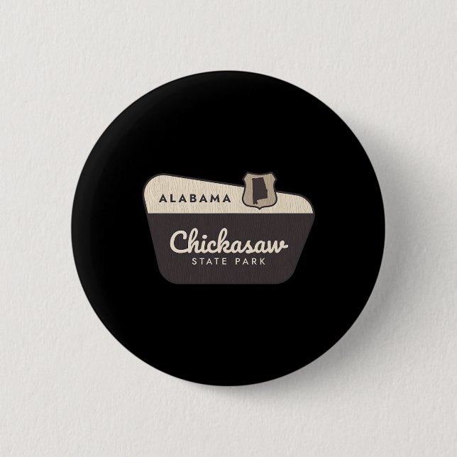 Chickasaw State Park Alama Al Willkommensschild Ur Button (Vorderseite)