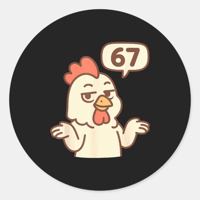 Chicken 67 Meme Six Seven Funny Gen Alpha  Runder Aufkleber (Vorderseite)