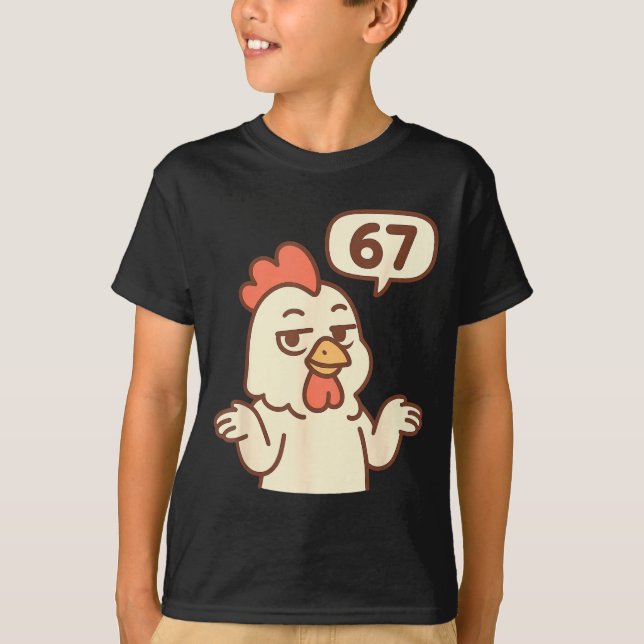 Chicken 67 Meme Six Seven Funny Gen Alpha  T-Shirt (Vorderseite)