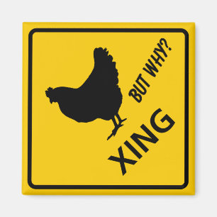 Chicken Crossing Highway-Zeichen Magnet