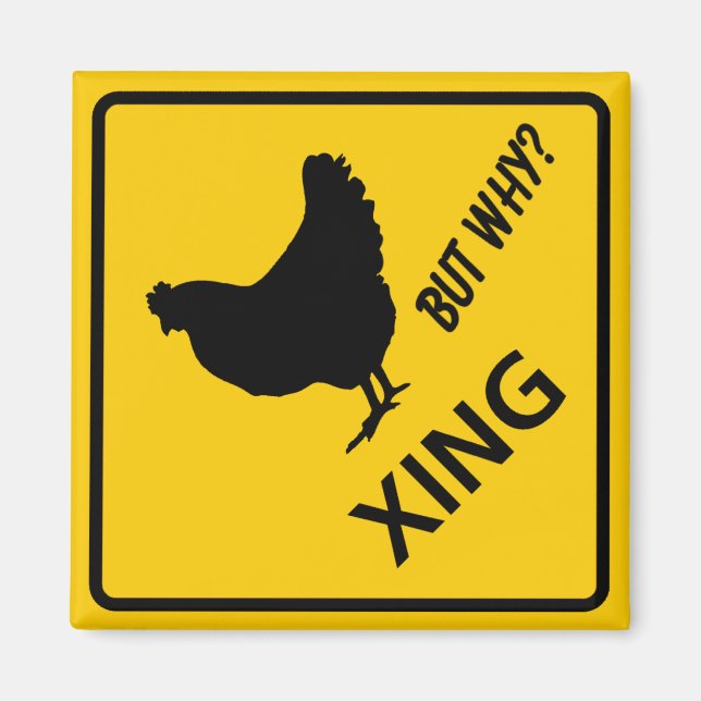 Chicken Crossing Highway-Zeichen Magnet (Vorne)