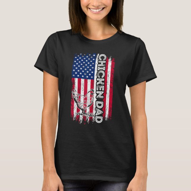 Chicken Dad Shirt American Flag Father's Day Patri (Vorderseite)