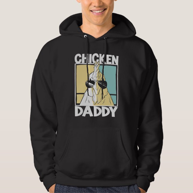 Chicken Daddy farmer farming chickens Hoodie (Vorderseite)
