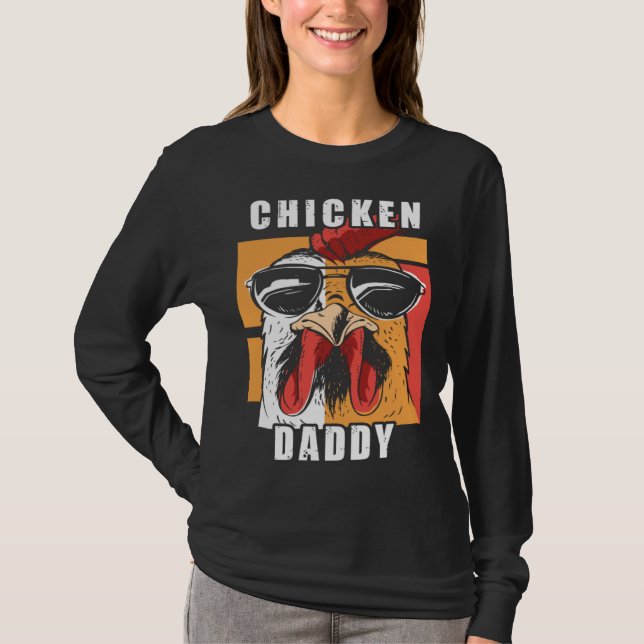 Chicken Daddy Hühner Vater Landwirt Geflügelzüchte T-Shirt (Vorderseite)