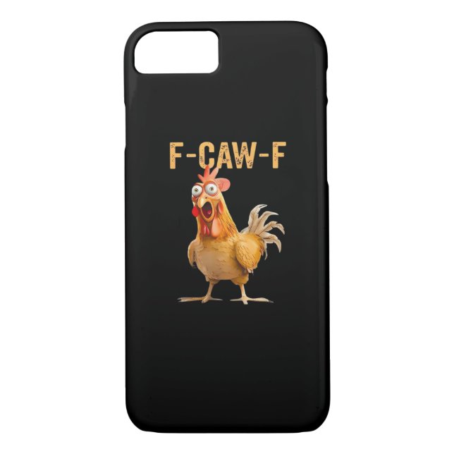 Chicken F-Caw-F Funny Trendy Case-Mate iPhone Hülle (Rückseite)