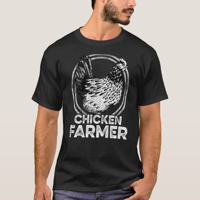 Chicken Farmer Agriculture Agriculteur Farmer Farm T-Shirt (Vorderseite)