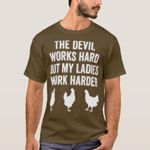 Chicken Farmer Chicken Lover Rooster Hen Funny2 T-Shirt