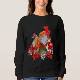Chicken Flower Floral Clucker Rooster   Sweatshirt