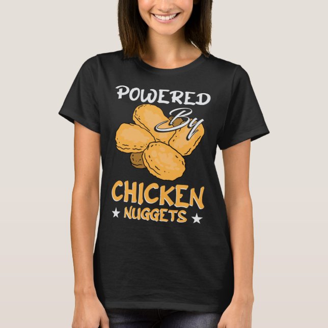 Chicken Foodie Nugget Meat  Sarcastic Jokes Fan T-Shirt (Vorderseite)