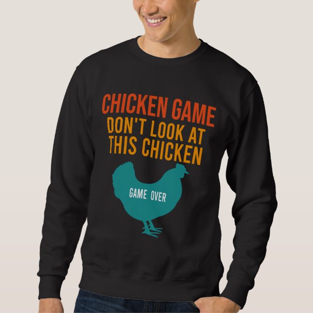 Chicken Game Don Sweatshirt (Vorderseite)