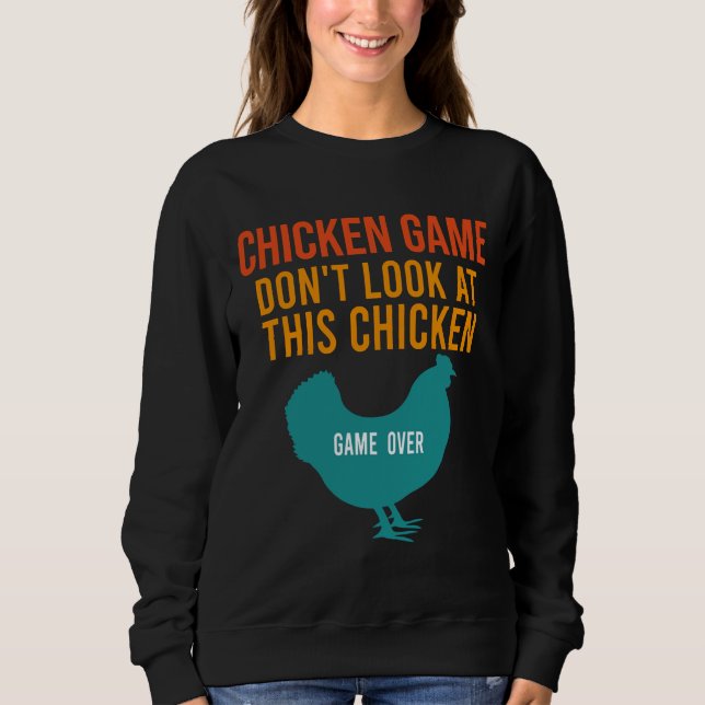 Chicken Game Don Sweatshirt (Vorderseite)