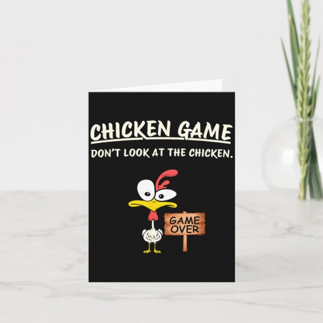 Chicken Game Don't Look At The Chicken Funny Chick Karte (Vorderseite)
