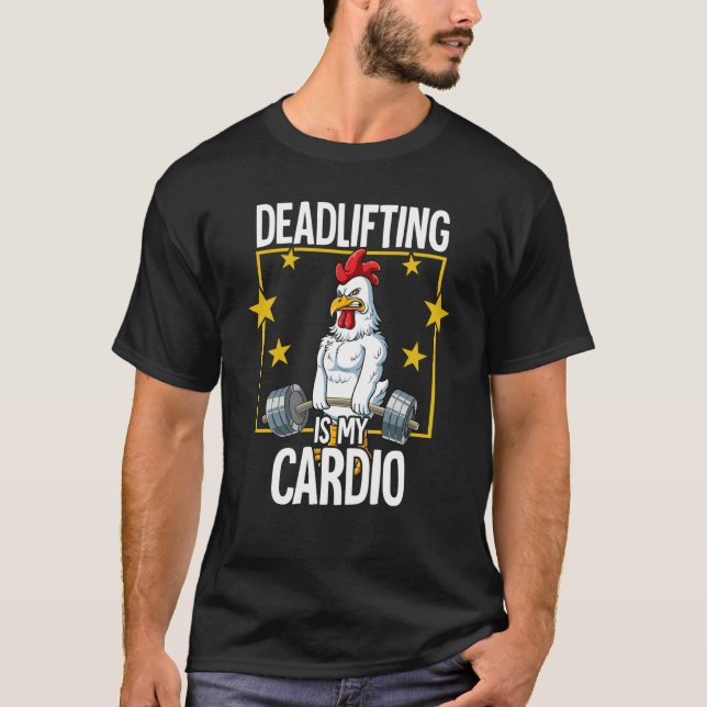 Chicken Gym Weight Training Deadlift T-Shirt (Vorderseite)