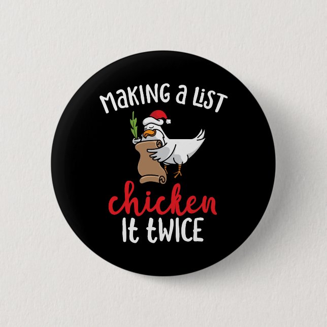 Chicken It zweimal Funny Chicken Weihnachtsdesign Button (Vorderseite)