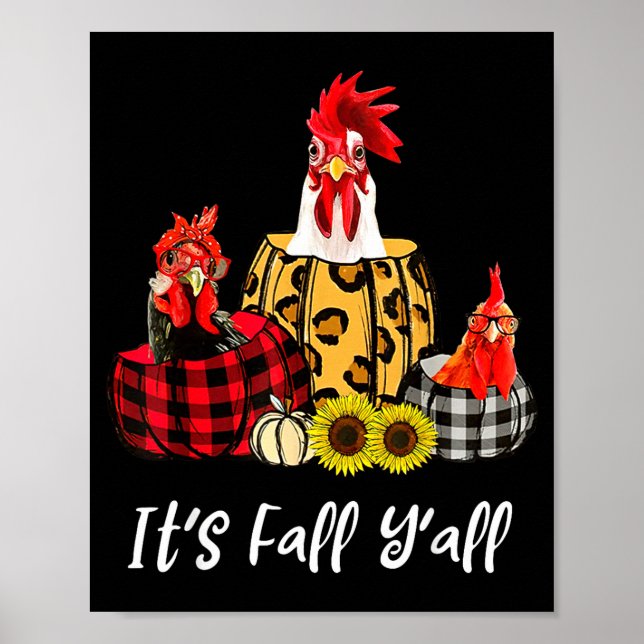 Chicken It's Fall Y'all Leopard Pumpkin Autumn Tha Poster (Vorne)