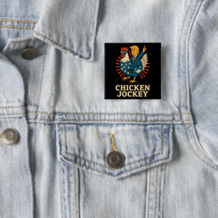 Chicken Jockey Trump Funny Meme Button