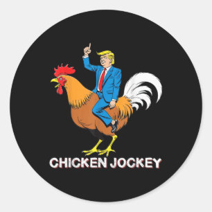 Chicken Jockey Trump Funny Meme Surreal Spaß T-Shi Runder Aufkleber