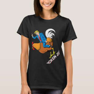 Chicken Jockey Trump Funny Meme Surreal Spaß T-Shi T-Shirt