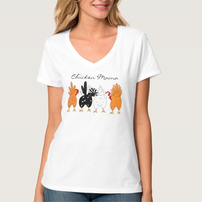 Chicken Mama | HühnerFronten und Hühnerbacken T-Shirt (Vorderseite)