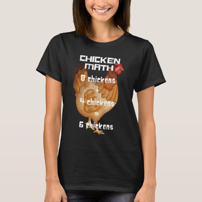 Chicken Math T-Shirt (Vorderseite)