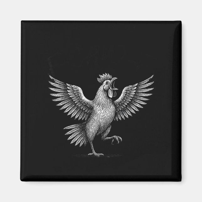 Chicken Meme Caw Funny Sayings Rooster Humor Quote Magnet (Vorne)